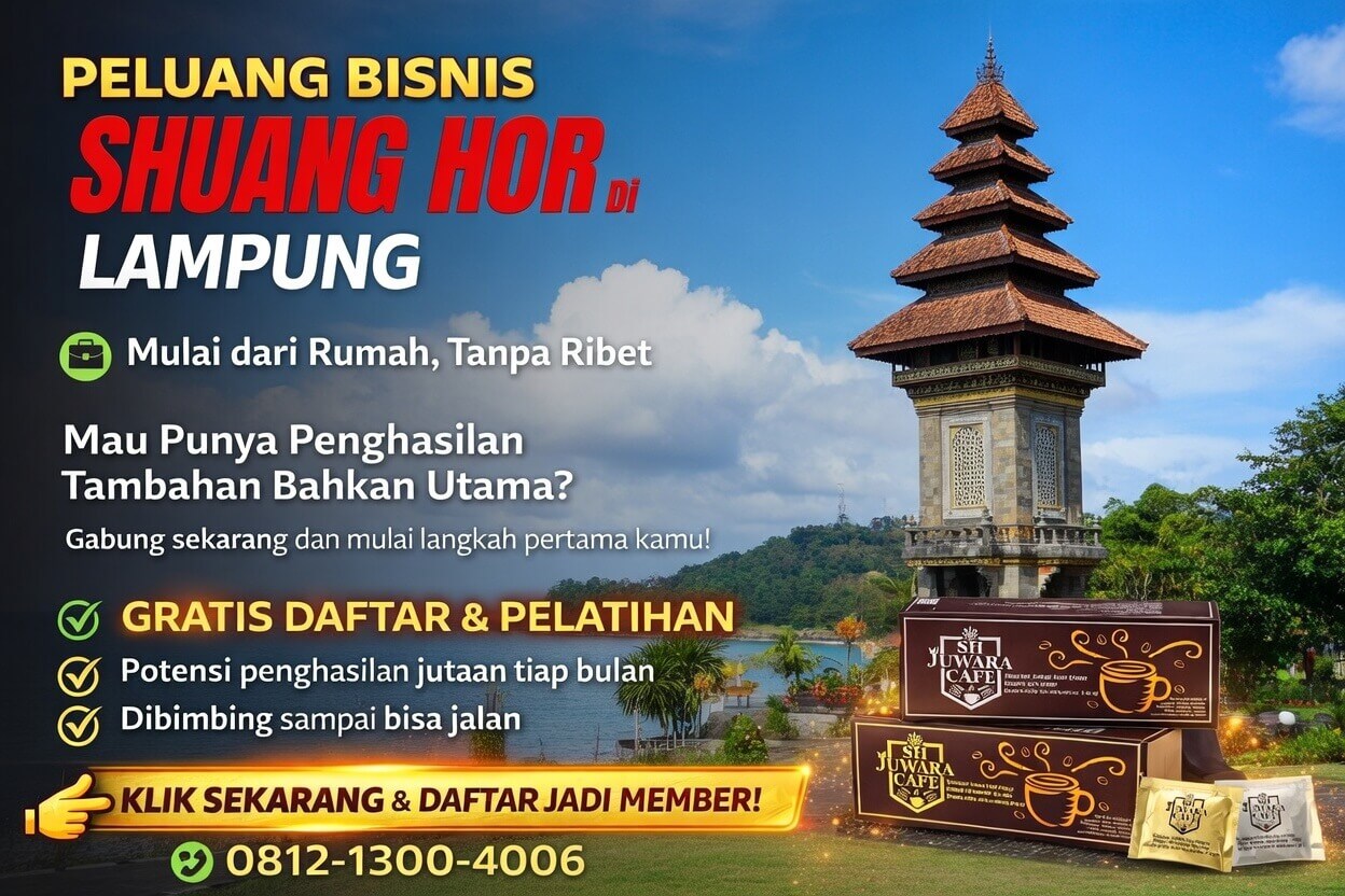 Shuang Hor Lampung – Kebayang Gak? Bisnis Tanpa Modal, Cuan Rp46 Juta!