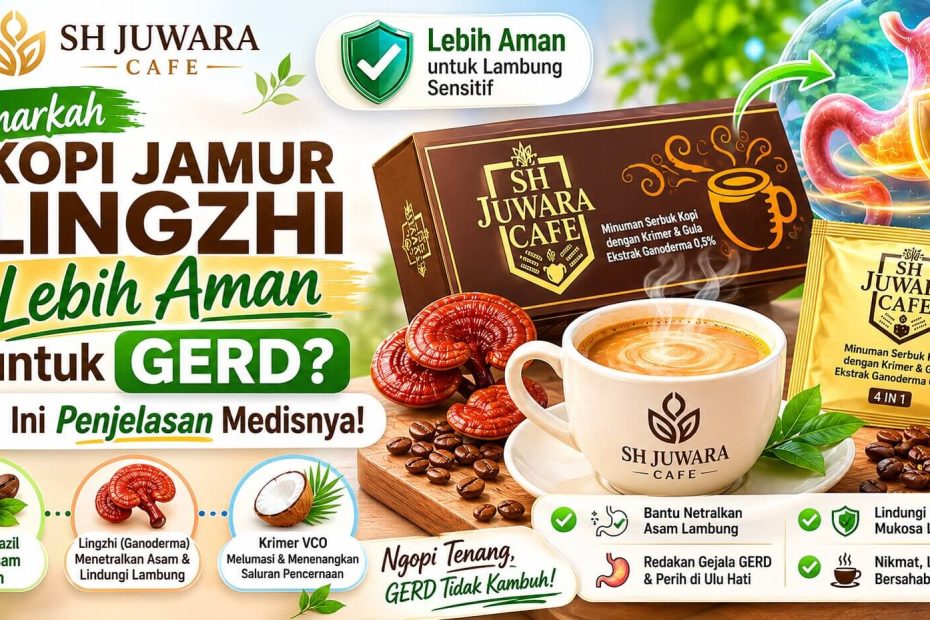 Benarkah Kopi Jamur Lingzhi Aman untuk GERD? Ini Penjelasan Medisnya! Benarkah Kopi Jamur Lingzhi Aman untuk GERD? Ini Penjelasan Medisnya!