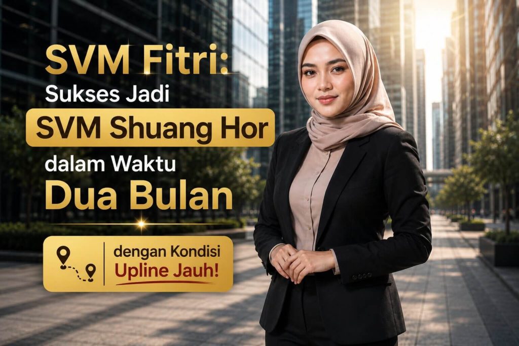Gambar Sukses Jadi Manager Shuang Hor dalam Waktu Dua Bulan dengan Kondisi Upline Jauh