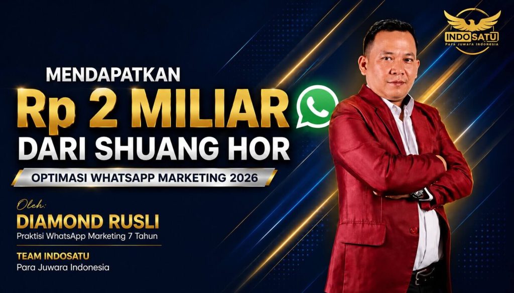 Cover utama video presentasi Pak Rusli tentang strategi WhatsApp Marketing Shuang Hor yang menghasilkan bonus lebih dari Rp2 miliar dari rumah. Tampilan teks utama "Mendapatkan Rp2 Miliar dari Shuang Hor" dan "Optimasi WhatsApp Marketing 2026" dengan logo tim INDOSATU dan Para Juwara Indonesia.